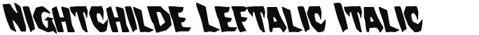 Nightchilde Leftalic Italic