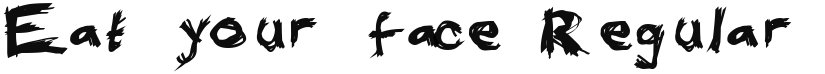 Eat your face font download