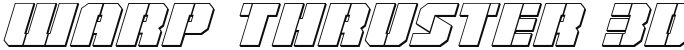 Warp Thruster 3D Italic Italic