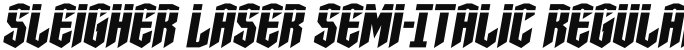 Sleigher Laser Semi-Italic Regular