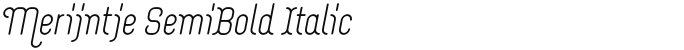 Merijntje SemiBold Italic