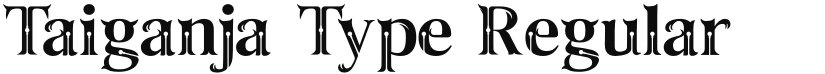 Taiganja Type font download
