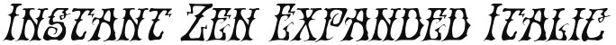 Instant Zen Expanded Italic Expanded Italic