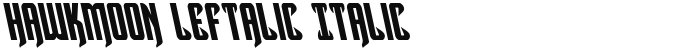 Hawkmoon Leftalic Italic