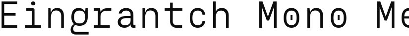 Eingrantch Mono font download