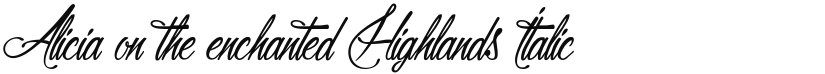 Alicia on the enchanted Highlands font download
