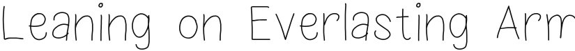Leaning on Everlasting Arms font download