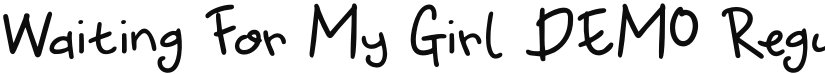 Waiting For My Girl DEMO font download