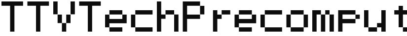TTVTechPrecomput font download