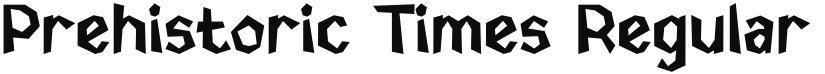 Prehistoric Times font download
