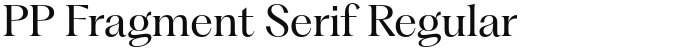 PP Fragment Serif Regular