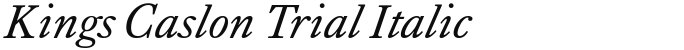 Kings Caslon Trial Italic