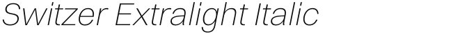 Switzer Extralight Italic