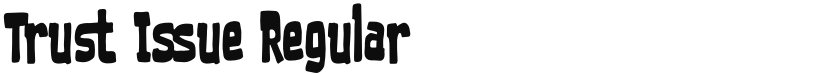 Trust Issue font download