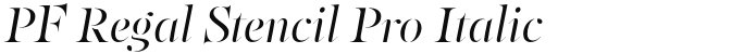 PF Regal Stencil Pro Italic