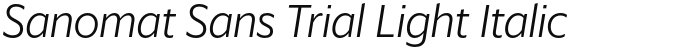 Sanomat Sans Trial Light Italic