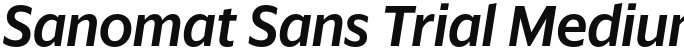 Sanomat Sans Trial Medium Italic