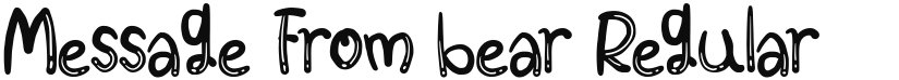 Message From bear font download