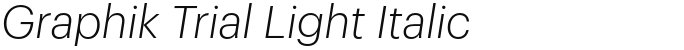 Graphik Trial Light Italic