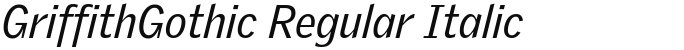 GriffithGothic Regular Italic