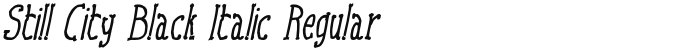 Still City Black Italic Regular