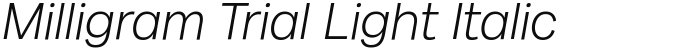 Milligram Trial Light Italic