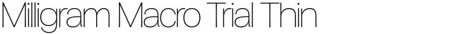 Milligram Macro Trial Thin