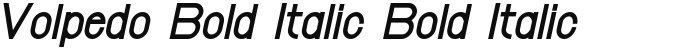Volpedo Bold Italic Bold Italic