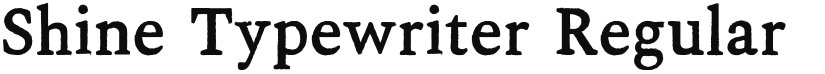 Shine Typewriter font download