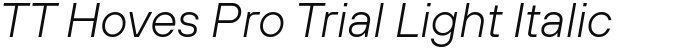 TT Hoves Pro Trial Light Italic