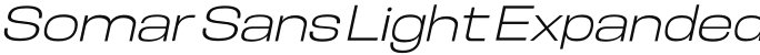 Somar Sans Light Expanded Italic