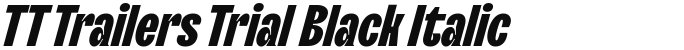 TT Trailers Trial Black Italic