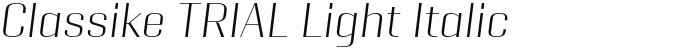 Classike TRIAL Light Italic