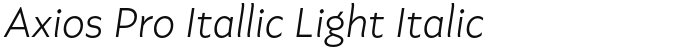 Axios Pro Itallic Light Italic