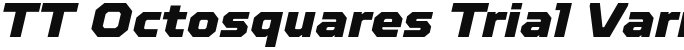 TT Octosquares Trial Variable Regular