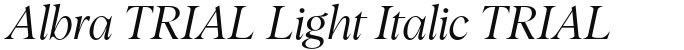 Albra TRIAL Light Italic TRIAL