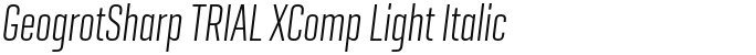 GeogrotSharp TRIAL XComp Light Italic