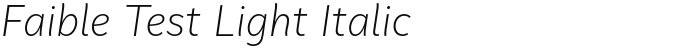 Faible Test Light Italic