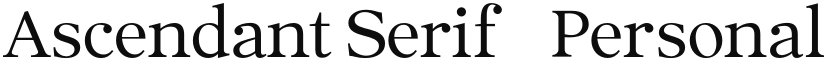 Ascendant Serif - Personal Use font download