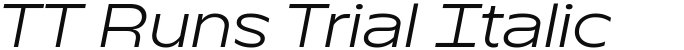 TT Runs Trial Italic