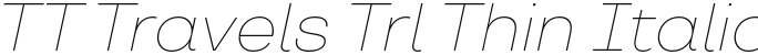 TT Travels Trl Thin Italic