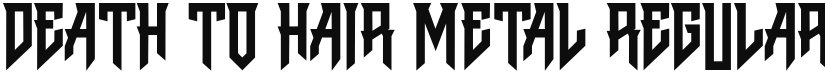 Death to Hair Metal font download