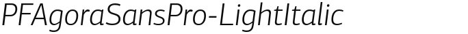 PFAgoraSansPro-LightItalic