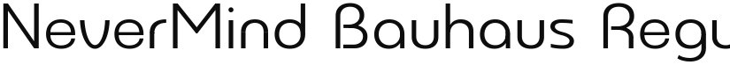 NeverMind Bauhaus font download