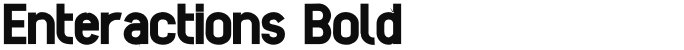 Enteractions Bold