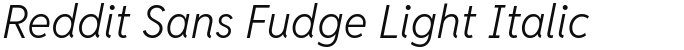 Reddit Sans Fudge Light Italic