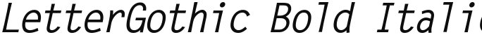 LetterGothic Bold Italic
