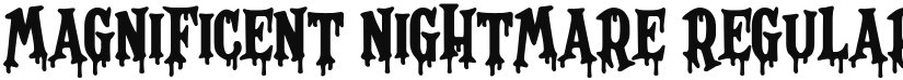Magnificent Nightmare font download