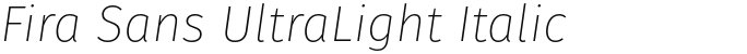 Fira Sans UltraLight Italic