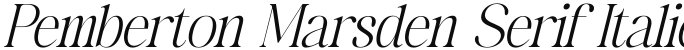 Pemberton Marsden Serif Italic
